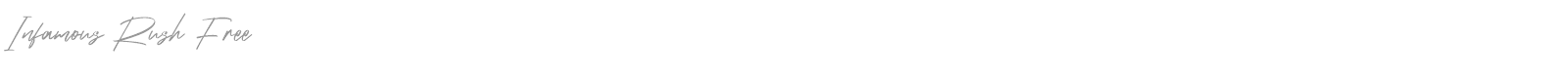 Infamous Rush font preview